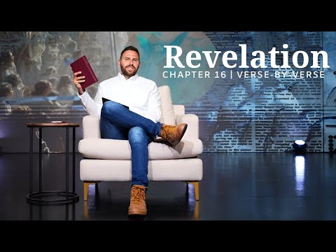 Revelation 16 | Verse-By-Verse | Pastor Jackson Lahmeyer