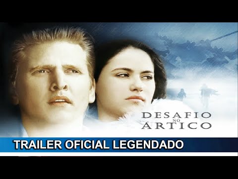Desafio no Ártico 2003 Trailer Oficial Legendado