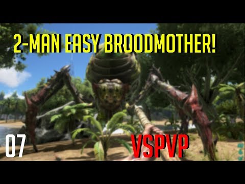 EASY 2-MAN GAMMA BROODMOTHER BOSS! - vsPvP - Road to Alpha? Episode 7 - Ark: Survival Evolved PvP