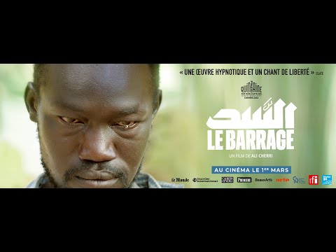 Bande-annonce Le Barrage - Réalisation Ali Cherri Dulac Distribution