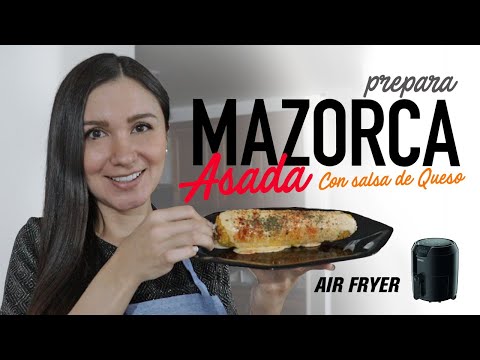 Cómo hacer MAZORCAS ASADAS con SALSA DE QUESO en la #AirFryer | ELOTE ASADO EN FREIDORA DE AIRE