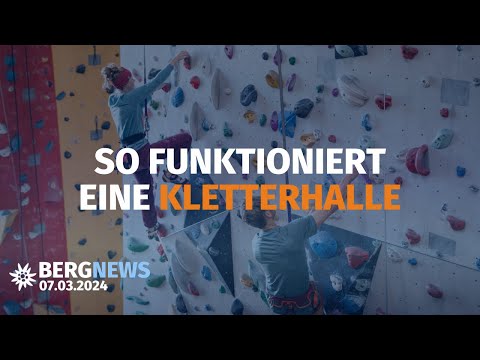 DAV-Kletterhallenumfrage, Nachruf Pit Schubert, Alpines Museum öffnet wieder | Bergnews vom 07.03.24