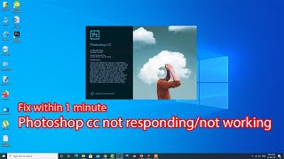 Fix adobe photoshop not responding windows 10