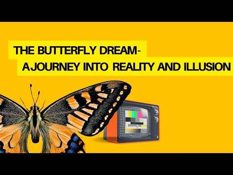 Chuang Tzu's "Butterfly Dream" Paradox- A journey into reality and illusion