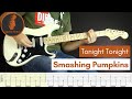 Tonight Tonight Smashing Pumpkins Learn To Play Guitar Cover Tab