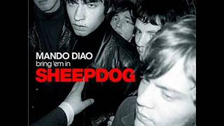 Mando Diao - Sheepdog