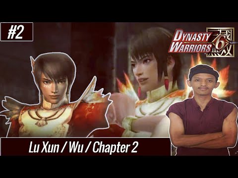 Lu Xun - Chapter 2 Musou Mode | Dynasty Warriors 6