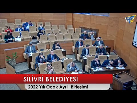 , title : 'Silivri Belediyesi 2022 Yılı Ocak Ayı I. Birleşimi I. Oturum'