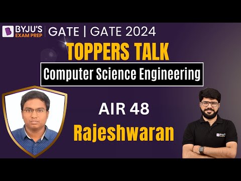 GATE 2024 Toppers Talk AIR 48 Dipanshu Garg Computer Science Engineering BYJU S GATE