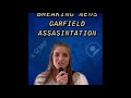 Garfield S Assassination