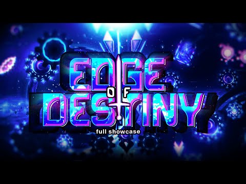 EDGE OF DESTINY [FULL SHOWCASE] by me, CuLuC and more! (Upcoming Top 10 Demon) - GD 2.11