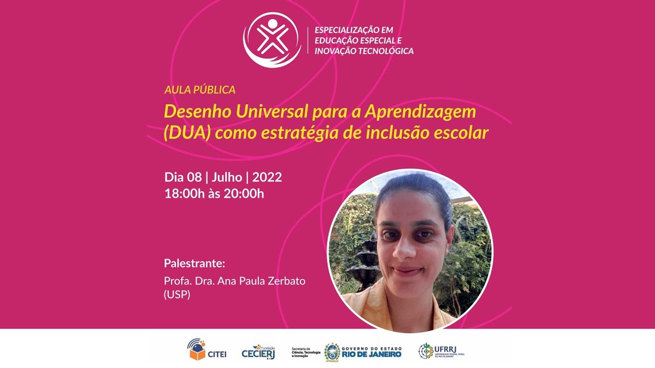 🔹Desenho Universal para a Aprendizagem (DUA) como estratégia de inclusão escolar