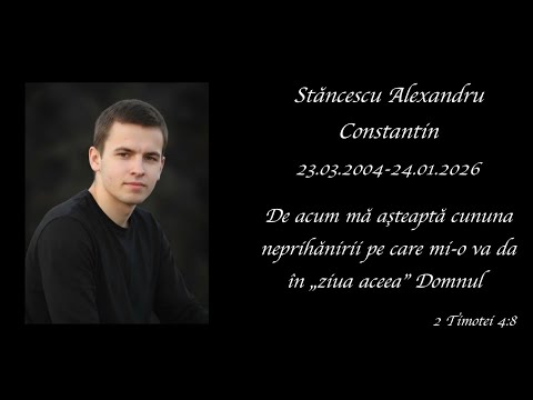 Priveghi Stancescu Alexandru - 26.01.2026