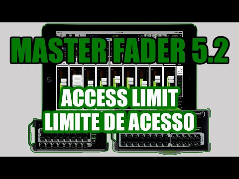 MACKIE MASTER FADER 5.2 | ACCESS LIMIT (LIMITE DE ACESSO)