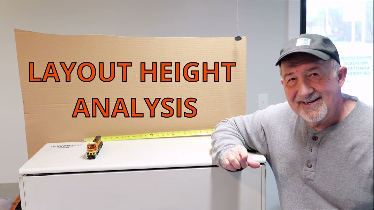 MODEL RAILROAD LAYOUT HEIGHT ANALYSIS