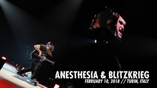 Metallica: (Anesthesia) - Pulling Teeth &amp; Blitzkrieg (Turin, Italy - February 10, 2018)