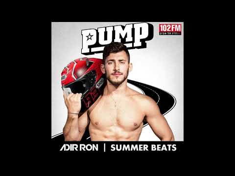 DJ Adir Ron - Summer Beats 2020, PUMP Tel Aviv