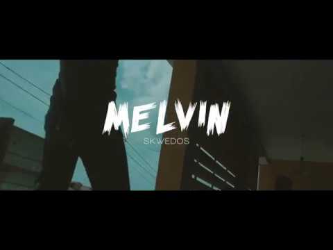 Skwedos - Melvin [Clip Officiel]