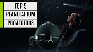 TOP 5 Best Planetarium Projectors 2023