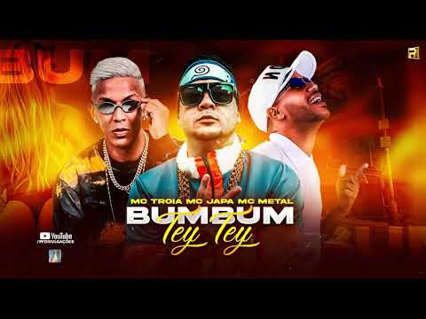 MC TROIA MC METAL FEAT MC JAPA - BUM BUM TEY TEY ( REMIX BREGA FUNK )sualizações