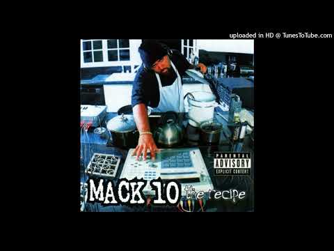 Mack 10 - The Recipe (Ft Boo Kapone, Techniec, Binky, CJ Mac)
