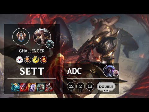 Sett ADC vs Kai'Sa - KR Challenger Patch 11.12