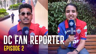 DC Fan Reporter Ep. 2 | DC v RCB | IPL 2022