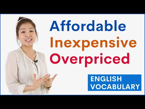 Describing Price or Cost as Affordable, Inexpensive, Expensive, Cheap | Learn English Vocabulary