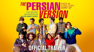 The Persian Version - Official Trailer - Only In Cinemas Now