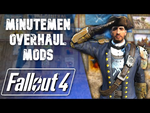 Improving The Minutemen In Fallout 4 With Mods