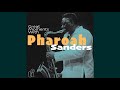 Moniebah - Pharoah Sanders