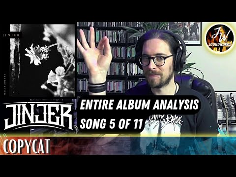 Musical Analysis/Reaction of JINJER - Copycat (WALLFLOWERS - 05/11)