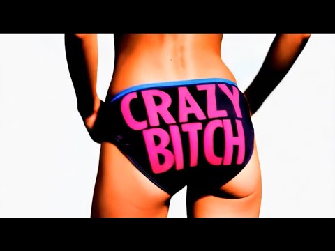 Trashy Annie - Crazy Bitch (DIRTY)