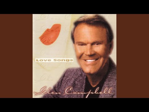 Let It Be Me - Glen Campbell