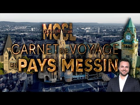 CARNET DE VOYAGE EN PAYS MESSIN