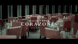 Matilde Band - Corazones
