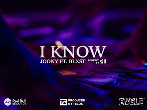 Joony - I KNOW (feat. Blxst) [Official Music Video]