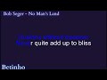 Karaokê Bob Seger No Man S Land Treino