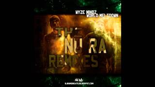 01 Higher Intelligence Remix (Prod. by Nu RA) - WYZE MINDZ