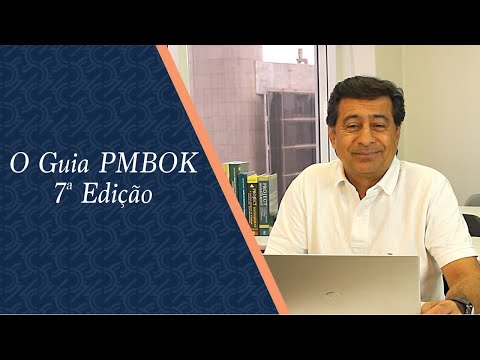 O Guia PMBOK 7ª Edição