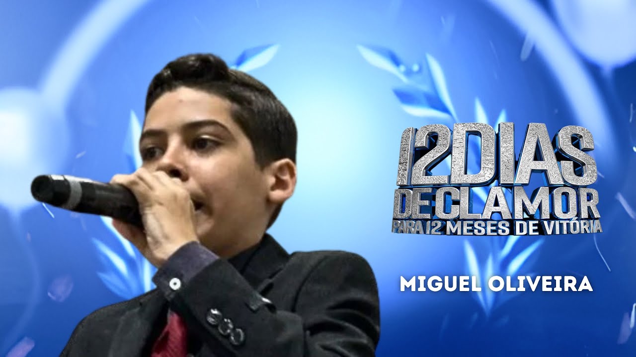Miss Miguel Oliveira | 12 Dias De Clamor Para 12 Meses De Vitória 2024