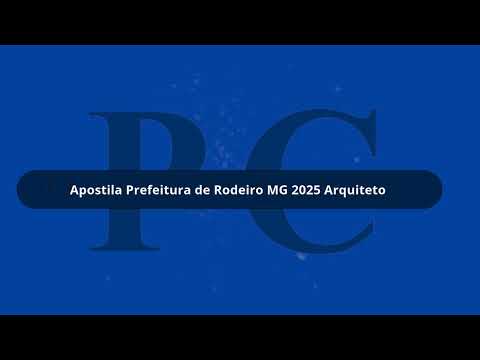 Apostila Prefeitura de Rodeiro MG 2025 Arquiteto