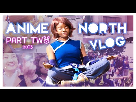 💖 anime north 2015 vlog part 2: the cosplay, the chaos & the con fun