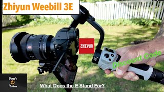 Zhiyun Weebill 3E Gimbal, What Does the E Stand For? Discount Code.