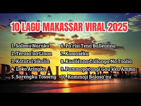 Lagu Makassar Viral Terbaik 2025 – Kumpulan Lagu Makassar Populer & Hits Terkini bukin ta'sunge'nge 