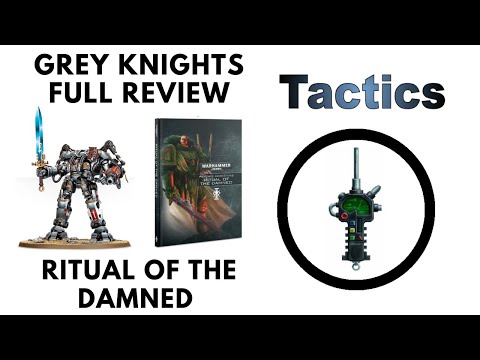 Grey Knights: Ritual of the Damned: Full Rules, Review + Tactics - New Psychic Awakening Tactica