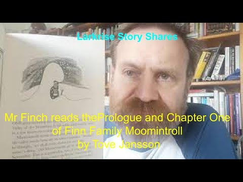 1 - Finn Family Moomintroll by Tove Jansson: Prologue and Chapter One