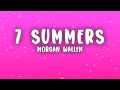 Morgan Wallen 7 Summers Lyrics