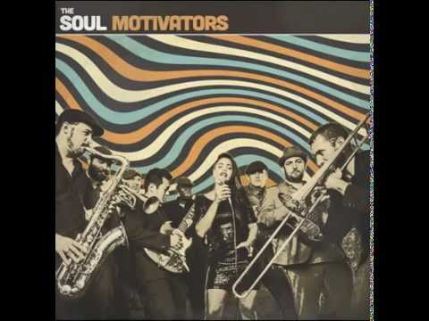 The Soul Motivators - Your One Last Chance