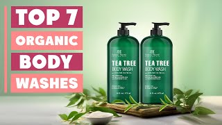 7 Best Organic Body Washes for Sensitive & Dry Skin